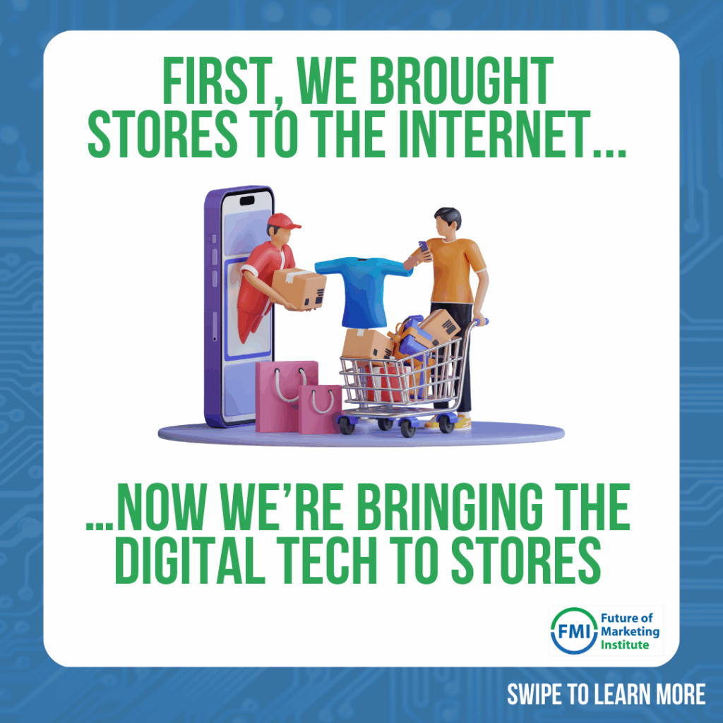 An illustrated scene shows a shopper with a cart and delivery boxes emerging from a smartphone, alongside the text “First, we brought stores to the internet… now we’re bringing digital tech to stores,” highlighting the shift toward digital in-store shopping.